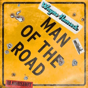 Hancock ,Wayne - Man Of The Road ( Ltd Lp ) - Klik op de afbeelding om het venster te sluiten